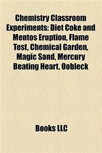 Chemistry Classroom Experiments