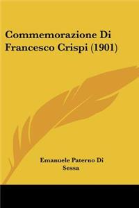 Commemorazione Di Francesco Crispi (1901)