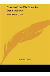 Corssen Und Die Sprache Der Etrusker