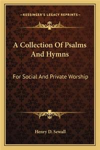 Collection of Psalms and Hymns