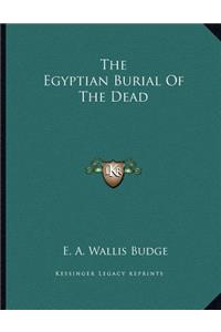 The Egyptian Burial Of The Dead