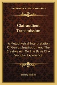 Clairaudient Transmission