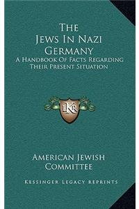 Jews In Nazi Germany