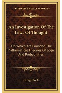 Investigation Of The Laws Of Thought