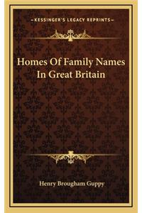 Homes Of Family Names In Great Britain