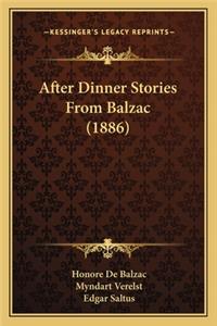 After Dinner Stories From Balzac (1886)