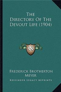 Directory Of The Devout Life (1904)