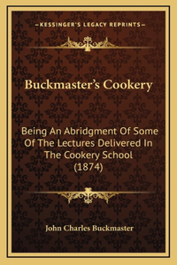 Buckmaster's Cookery