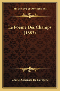 Le Poeme Des Champs (1883)