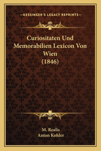 Curiositaten Und Memorabilien Lexicon Von Wien (1846)