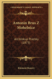 Antonin Brus Z Mohelnice