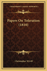 Papers On Toleration (1810)