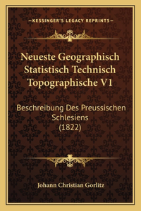 Neueste Geographisch Statistisch Technisch Topographische V1