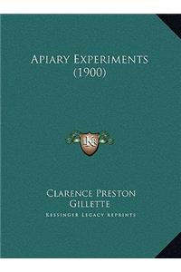 Apiary Experiments (1900)