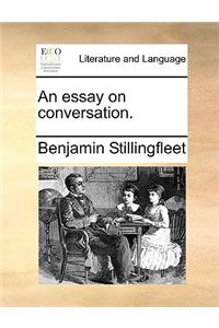 Essay on Conversation.
