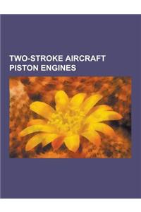 Two-Stroke Aircraft Piston Engines
