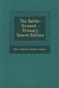 The Battle-Ground