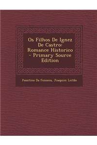 OS Filhos de Ignez de Castro