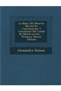 La Mano Del Muerto