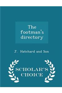 The Footman's Directory - Scholar's Choice Edition