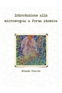 Introduzione Alla Microscopia a Forza Atomica