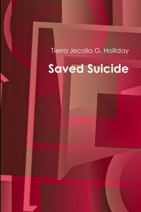 Saved Suicide