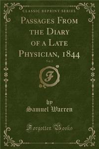 Passages from the Diary of a Late Physician, 1844, Vol. 2 (Classic Reprint)