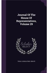 Journal of the House of Representatives, Volume 29