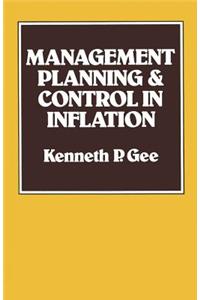 Management Planning and Control in Inflation