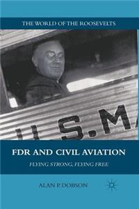 FDR and Civil Aviation