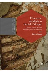 Discourse Analysis as Social Critique