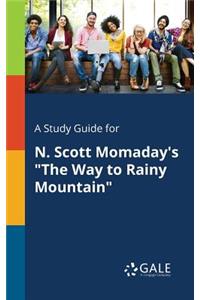 Study Guide for N. Scott Momaday's 