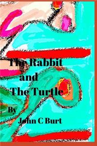 The Rabbit and The Turtle.