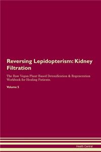 Reversing Lepidopterism