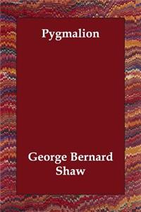 Pygmalion