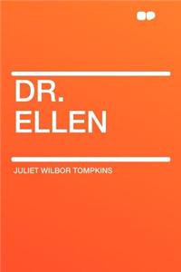 Dr. Ellen