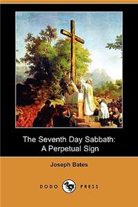 The Seventh Day Sabbath