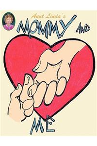 Aunt Linda's Mommy and Me Book