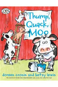 Thump, Quack, Moo: A Whacky Adventure