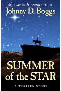 Summer of the Star