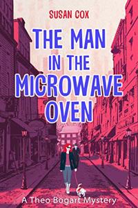 Man in the Microwave Oven