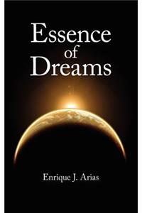 Essence of Dreams