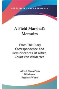 Field Marshal's Memoirs