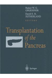 Transplantation of the Pancreas