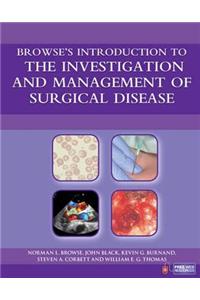 Browse's Introduction to the Investigation and Management of Surgical Disease