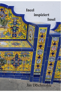 Incel inspiziert Insel