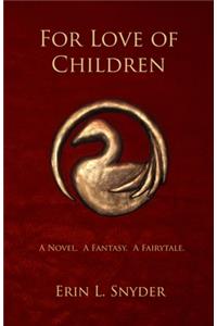 For Love of Children