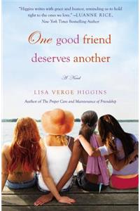 One Good Friend Deserves Another