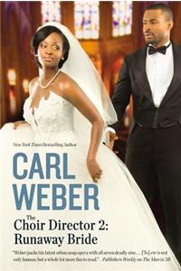 Choir Director 2: Runaway Bride