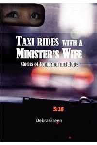 Taxi Rides with a Minister's Wife